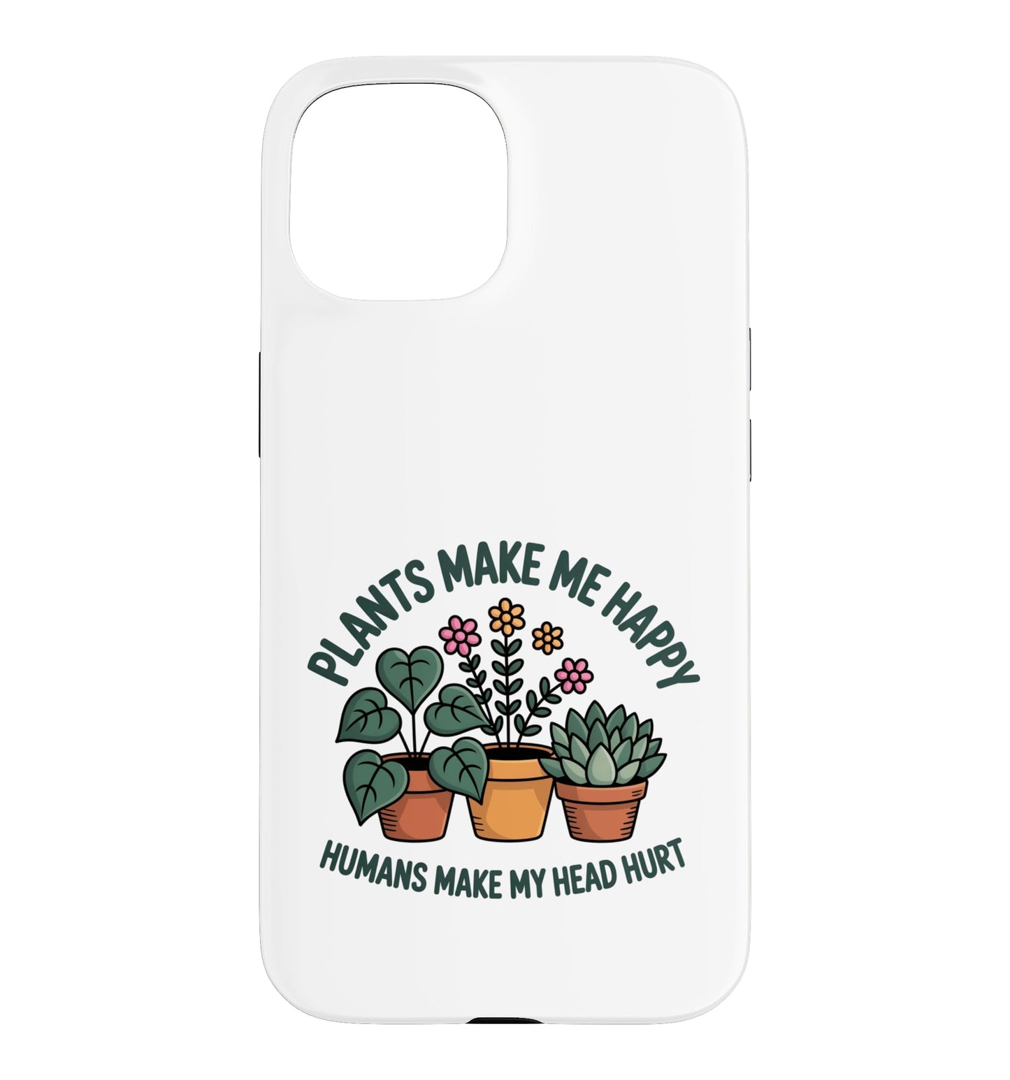Plant Lover Introvert Plants Bring Joy Funny Design Case for iPhone 11
