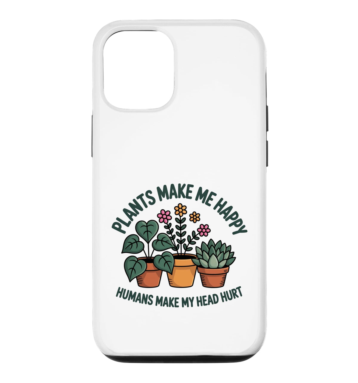 Plant Lover Introvert Plants Bring Joy Funny Design Case for iPhone 11