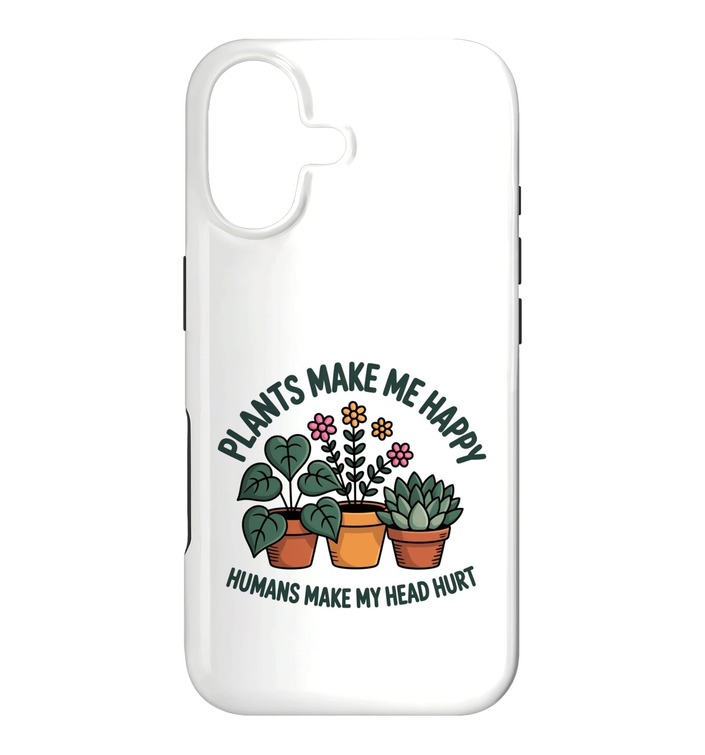 Plant Lover Introvert Plants Bring Joy Funny Design Case for iPhone 11