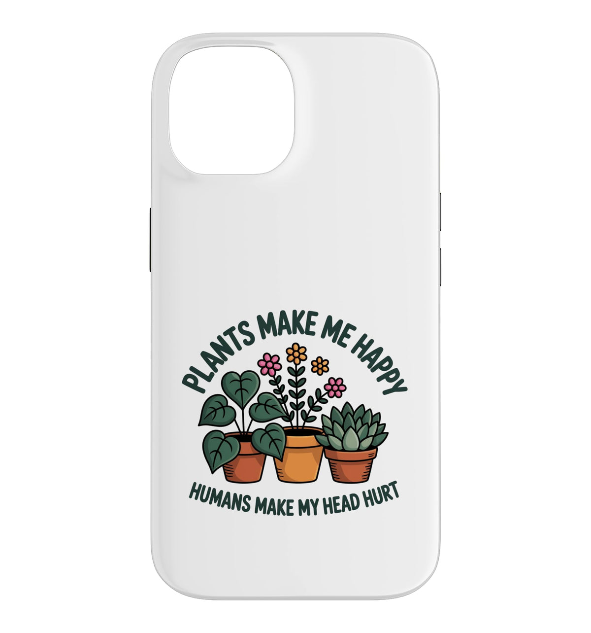 Plant Lover Introvert Plants Bring Joy Funny Design Case for iPhone 11