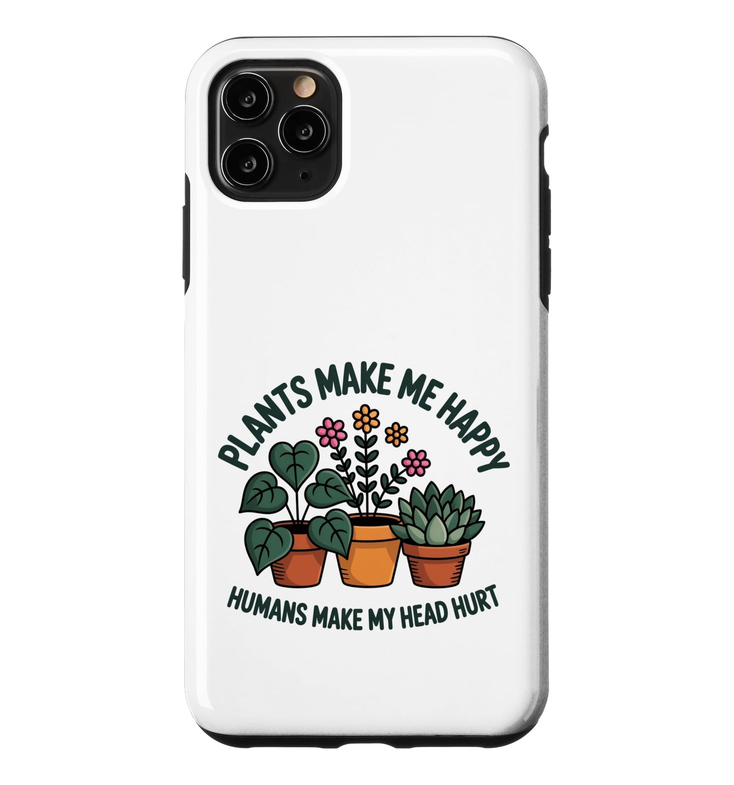 Plant Lover Introvert Plants Bring Joy Funny Design Case for iPhone 11