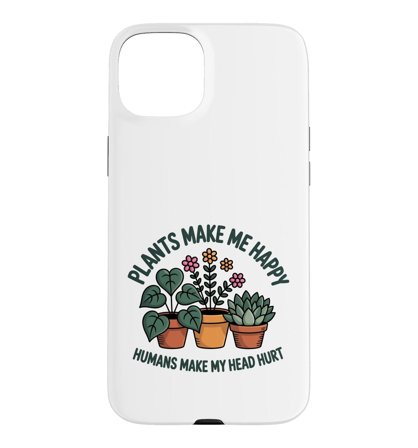 Plant Lover Introvert Plants Bring Joy Funny Design Case for iPhone 11