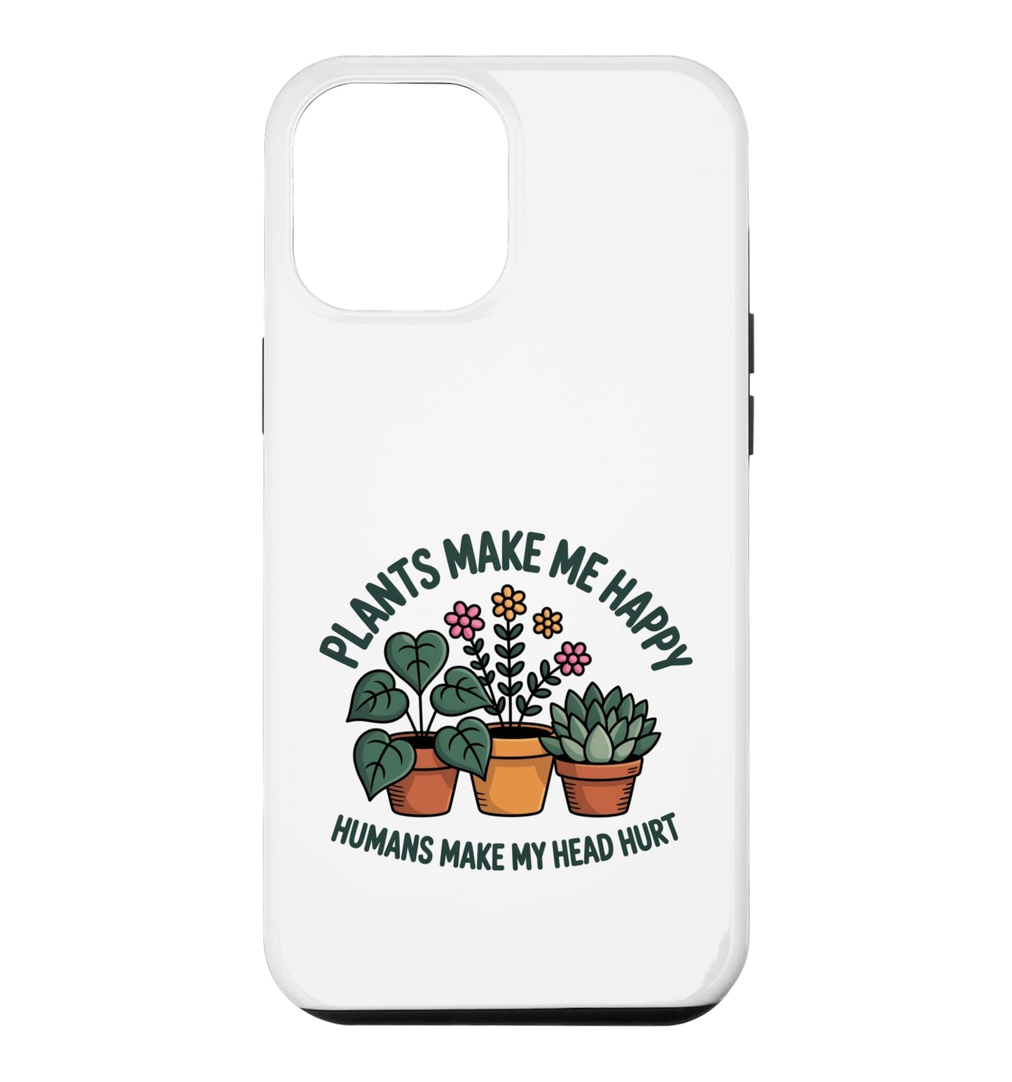 Plant Lover Introvert Plants Bring Joy Funny Design Case for iPhone 11